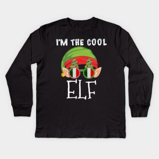 Christmas  I'm The Cool Italian Elf - Gift for Italian From Italy Kids Long Sleeve T-Shirt